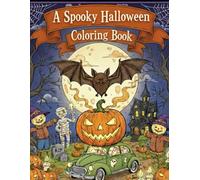 Halloween Hollows: An Adult Halloween coloring book for mind clarity: Relax and unwind with everything Halloween