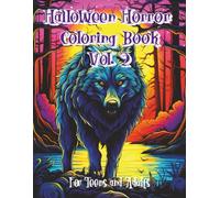 Halloween Horror Coloring Book Vol. 2: Adventure into the world of Horrors