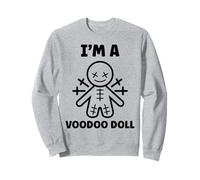 Halloween Horror Funny Quote I'm a Voodoo Doll Sudadera
