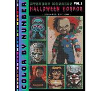 Halloween Horror Mystery Mosaic Color by Number for Adults Volume 1: Creepy & Scary Halloween Icons and Spooky Characters Coloring Book (Halloween Coloring book)