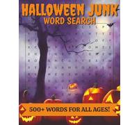 Halloween Junk Wordsearch: For All Ages
