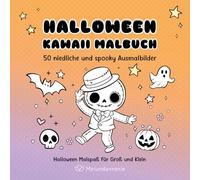 Halloween Kawaii Malbuch: 50 niedliche und spooky Ausmalbilder, Malspaß für Groß und Klein