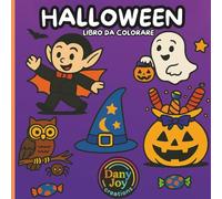 HALLOWEEN: Libro da colorare:40 simpatici e spaventosi disegni da colorare!