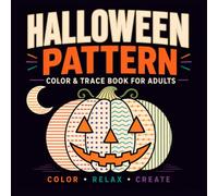 Halloween Line Tracing Book for Adults: Relaxing & Spooky Halloween Patterns and Creepy Designs