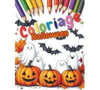Halloween: Livre de Coloriage pour Enfants (Colorigolo : livres de coloriage enfants)