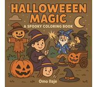 HALLOWEEN MAGIC: A Spooky Coloring Book