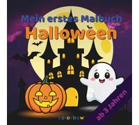Halloween Malbuch für Kinder ab 3 Jahren: 30 süße Motive zum Ausmalen - Kürbisse, Geister, Hexen und mehr