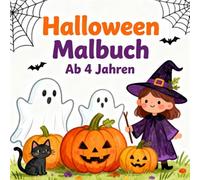 Halloween Malbuch für Kinder ab 4 Jahren - 50 Ausmalbilder mit dicken Linien | Hexen, Geister, Kürbisse & mehr | Gruselspaß zum Ausmalen für Mädchen & Jungen
