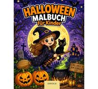 Halloween Malbuch Kinder: Einfaches Ausmalbuch für Kinder ab 4 - Große Motive, dicke Linien, fördert Feinmotorik und Kreativität | Monster, Geister, Kürbisse