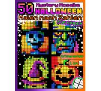 Halloween-Malspaß mit Mathematik: 50 Geheimnisvolle Mosaik-Bilder: Mathematik-Malbuch mit Addition & Subtraktion (0-100) auf schwarzem Papier - Für ... - Malen nach Zahlen & Mathe für Kinder)