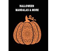 Halloween Mandalas: An Adult Coloring Book