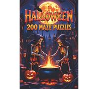 Halloween Maze Book - 200 Maze Puzzles for All Ages: Halloween Maze Book for Adults, Kids, Teens & Seniors | Classic Square Shape | Large Print | 6x9 Inches Portable Size, 150 Pages with Solutions
