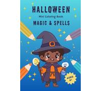 Halloween Mini Coloring Book: Magic & Spells: 15 Fun Illustrations to Color for Kids Ages 4 and Up (Mini Coloring Books - Halloween)