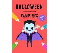 Halloween Mini Coloring Book: Vampires: 15 Fun and Spooky Designs for Kids Ages 4+ (Mini Coloring Books - Halloween)