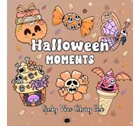 Halloween Moments: Spooky Vibes Coloring Book for Teens and Adults | Bold and Easy Halloween Designs: Stress Relief and Relaxation | Part of the Daily ... Cozy Coloring Books for Adults and Teens)