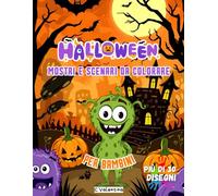 HALLOWEEN - MOSTRI E SCENARI DA COLORARE
