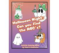 Halloween Night: Can you find the ABC'S?: ACTIVITY COLORING BOOK FOR KIDS; Toddlers coloring book; elementary learning