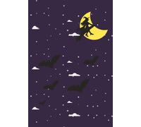 Halloween Night Journal: Witches and Bats flying in the sky, 6x9 in, College Ruled, 110 pages