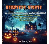 Halloween Nights: 3 spooky Halloween stories packed with riddles
