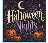 Halloween Nights: A Teen Coloring Adventure: Moonlit Magic, Haunted Houses, and Halloween Dreams to Color
