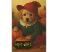 Halloween Notebook 6x9: Cute Puppy, Pumpkins & Autumn Flowers ,Lined Journal with 100 Blank Pages