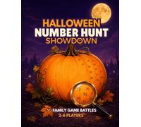 Halloween Number Hunt Showdown: 50 Family Game Battles for 2-6 Players: Screen-Free, Ready in One Minute