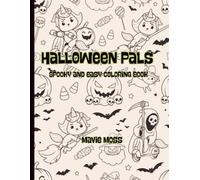 Halloween Pals: Spooky and easy coloring book