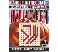 Halloween: Parole Intrecciate per tutti: Giochi educativi per celebrare feste, ricorrenze e momenti speciali… con la mente! (Parole Intrecciate - Special Events)