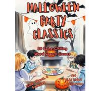 Halloween Party Classics: 50 Spine-Chilling Medium Word Search Games for Kids, Teens & Families (Large Print)