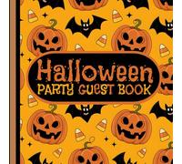 Halloween Party Guest Book: A magical journal to collect children's signatures and drawings during an event on Halloween night