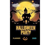 Halloween Party Planner 2025: Plan Guests, Menus, Budgets & More for the Perfect Party