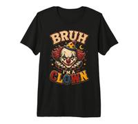 Halloween Payaso Bruh Soy un Divertido Circo de Terror niños niños Camiseta Premium