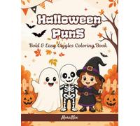 Halloween Puns Bold & Easy: 50 Giggle-and-Color Activity Book