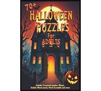 Halloween Puzzles for adults: Halloween Puzzle Book for Adults: Spooky Word Searches, Crosswords, Mazes & Brain Teasers to Relax, Boost Focus & Sharpen Memory