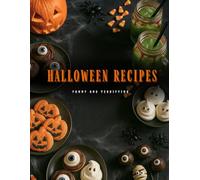 HALLOWEEN RECIPES: Spooky and fun food ideas for halloween parties