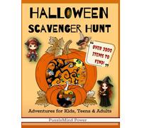Halloween Scavenger Hunt: Adventures For Kids, Teens & Adults