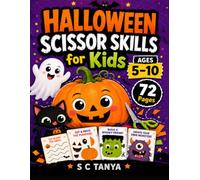 Halloween Scissor Skills for Kids: Cut-and-Paste Activities, Matching Puzzles, Halloween Crafts and Fine Motor Practice for Ages 5-10