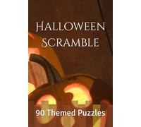 Halloween Scramble: 90 Themed Puzzles