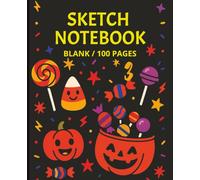 Halloween Sketch Notebook: Blank | 100 Pages | 7.5 x 9.25 in Glossy Cover - Heartmia Seasonal Sparks