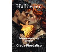 Halloween-Sonderausgabe auf Deutsch in Farbe mit einer Illustration eines Kusses zwischen den Protagonisten auf dem Hintergrund jeder Seite und einem Cover mit Aly und Dan: Sonderausgabe auf Deutsch