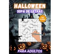Halloween Sopa de letras: Letra grande, 88 puzzles, mas de 1300 palabras para buscar con desafíos extra