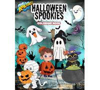 Halloween Spookies Coloring Book Big Cute Designs: Spooky & Cute Illustrations for kids, boys and girls 4-8
