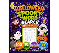 Halloween Spooky Word Search for Kids Ages 6-8: 100 Easy Puzzles, 10 Words in Every Puzzle, 11 Halloween Coloring Pages and Solutions (Halloween Activity Books for Kids)