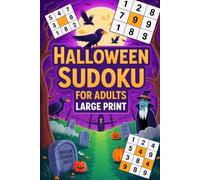 Halloween Sudoku for Adults: Coffee-Table Puzzle Companion for Grown-Ups with Costume Party Theme