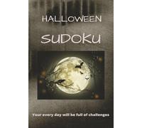 Halloween Sudoku Puzzle Book: Sudoku Puzzles - Train your brain, find peace and enjoy (6x9 Inches, 110 Pages, 50+ Puzzles) Solutions included, Normal Level