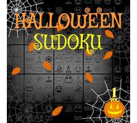 Halloween Sudoku VOL.1: Halloween Sudoku Puzzles with Solutions | 8.5x8.5 inches, 1 Puzzle Per Page | Easy to Hard | Gift Idea for Kids, Holidays and Free Times