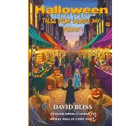 Halloween Tales From Caldera Bay Volume 4: Tales From Caldera Bay Volume 4