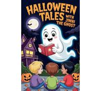Halloween Tales With Jinni the Ghost
