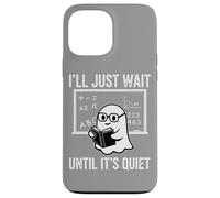 Halloween Teacher I'Ll Just Wait Until It's Quiet Carcasa para iPhone 13 Pro MAX