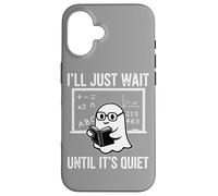 Halloween Teacher I'Ll Just Wait Until It's Quiet Carcasa para iPhone 16